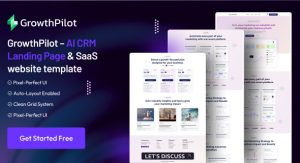 GrowthPilot is a modern, conversion-focused AI CRM landing page & SaaS website Figma template designed for AI startups, SaaS platforms, CRM software, and marketing automation products