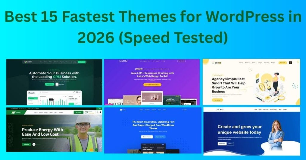 15 Fastest Themes for WordPress 2026 (tested and ranked) – 1. Astra 2. Neve 3. OceanWP 4. GeneratePress 5. Schema 6. Sydney 7. Hestia. Read more.