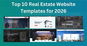 Top 10 Real Estate Website Templates for 2026