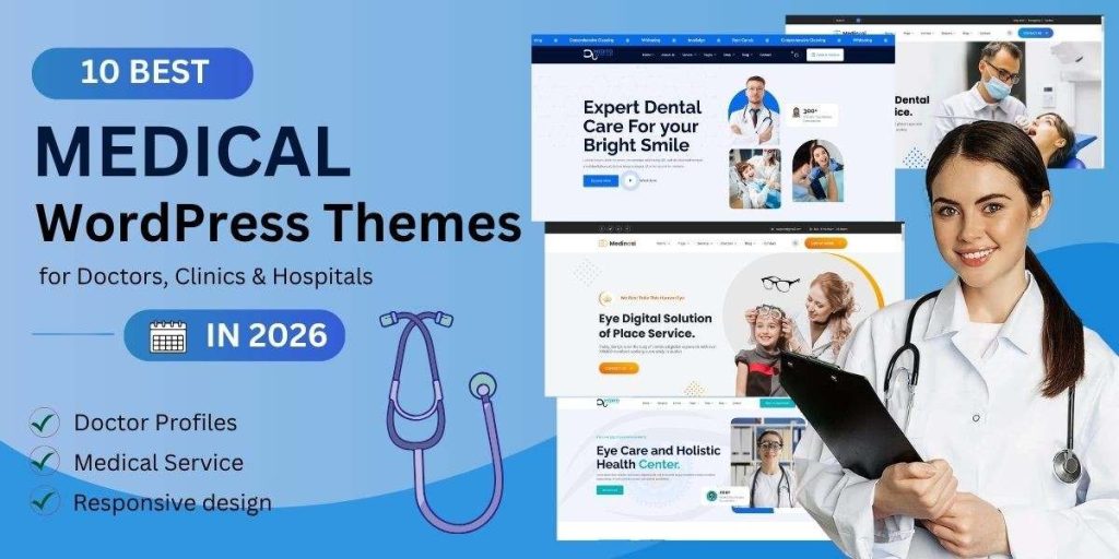 10 Best Medical WordPress Themes for Doctors & Appointment Booking in 2026 10 Best Medical WordPress Themes for Doctors & Appointment Booking in 2026