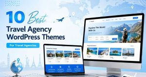 10 Best Travel Agency WordPress Themes for Travel Agencies