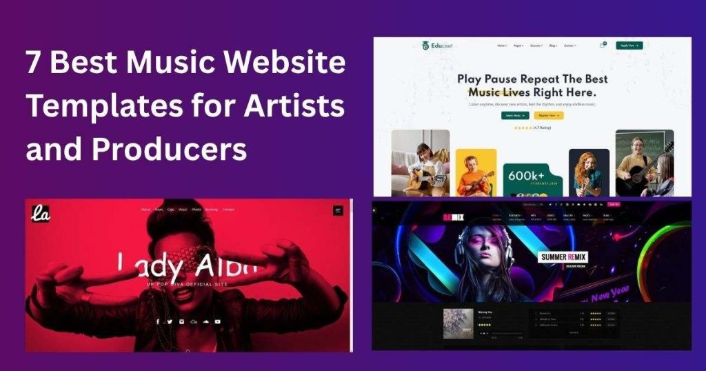 7 Best Music Website Templates for Artists and Producers 7 Best Music Website Templates for Artists and Producers